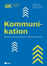 Kommunikation (E-Book) - Saskia Sterel, Manfred Pfiffner, Daniela Rossetti