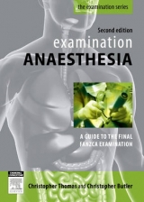 Examination Anaesthesia - Thomas, Christopher; Butler, Christopher
