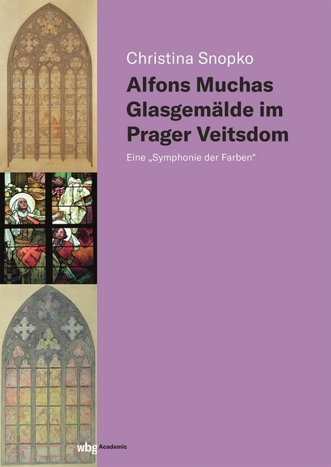 Alfons Muchas Glasgemälde im Prager Veitsdom -  Christina Snopko