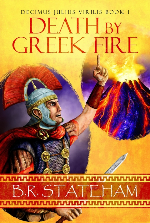 Death by Greek Fire -  B.R. Stateham