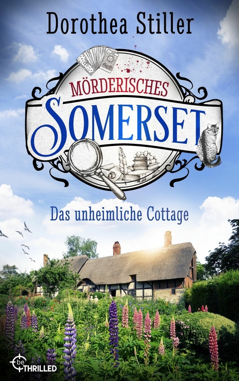 Mörderisches Somerset - Das unheimliche Cottage -  Dorothea Stiller