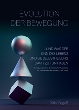 Evolution der Bewegung - Dirk Baguß