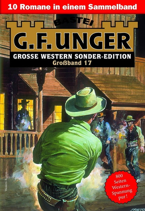 G. F. Unger Sonder-Edition Großband 17 - G. F. Unger