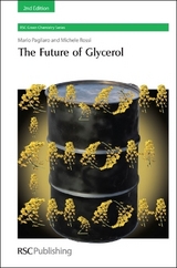 Future of Glycerol - Pagliaro, Mario; Rossi, Michele