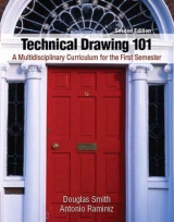 Technical Drawing 101 with AutoCAD - Smith, Douglas; Ramirez, Antonio; Autodesk, -