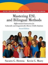 Mastering ESL and Bilingual Methods - Herrera, Socorro G.; Murry, Kevin G.