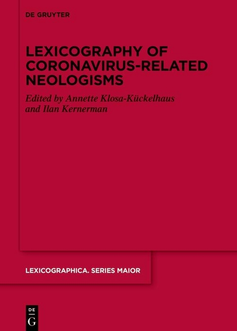 Lexicography of Coronavirus-related Neologisms - 