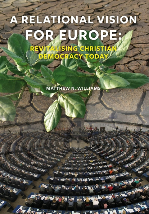 A Relational vision for Europe: - Matthew N. Williams