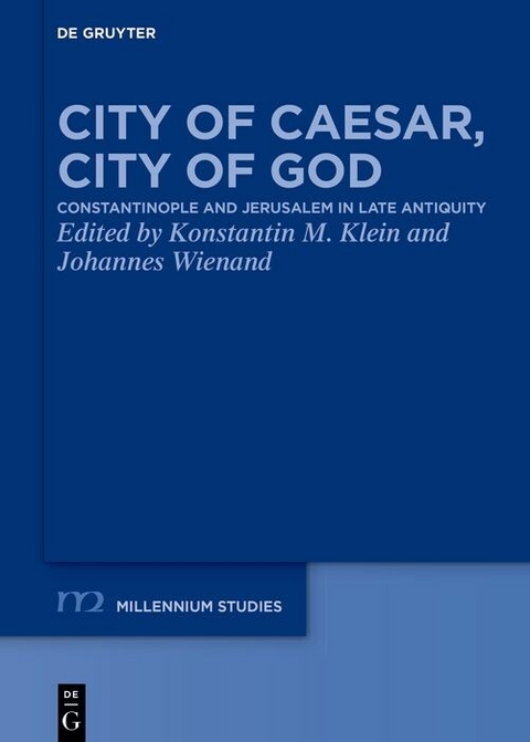 City of Caesar, City of God - 