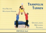 Trampolin Turnen - Richter, Hedi; Krause, Wolfgang