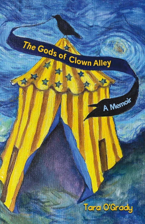 Gods of Clown Alley -  Tara O'Grady