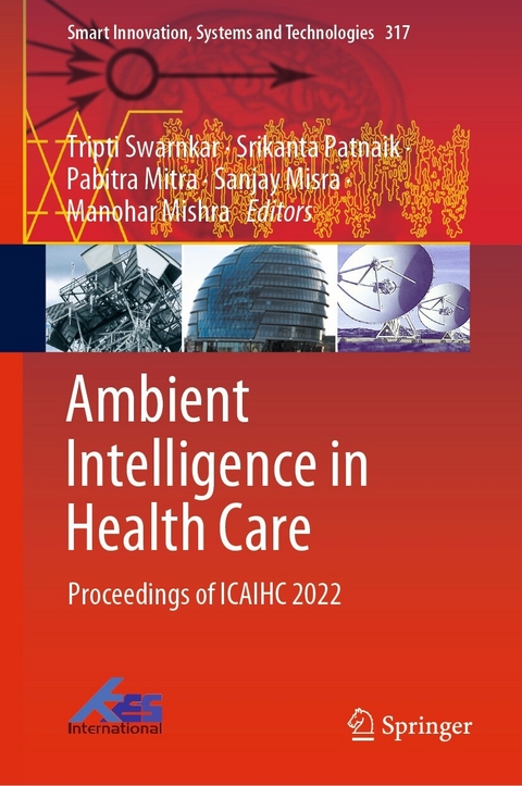 Ambient Intelligence in Health Care - 