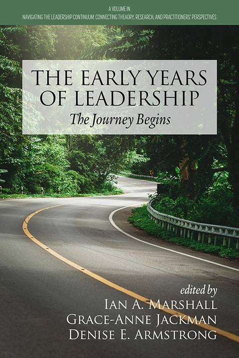 Early Years of Leadership - 