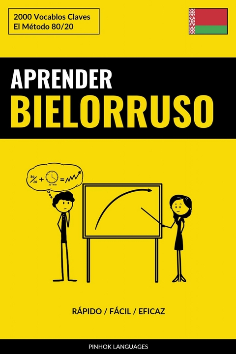 Aprender Bielorruso - Rápido / Fácil / Eficaz -  Pinhok Languages