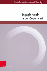 Engagiert sein in der Gegenwart - 