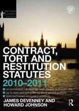 Contract, Tort and Restitution Statutes 2010-2011 - Johnson, Howard