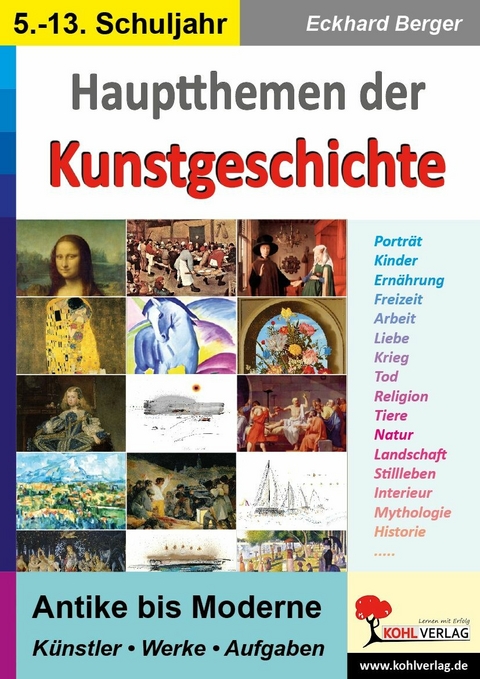 Hauptthemen der Kunstgeschichte -  Eckhard Berger