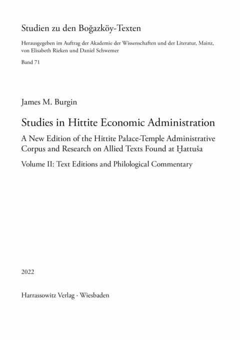Studies in Hittite Economic Administration -  James M. Burgin