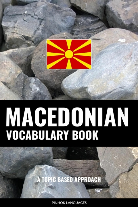 Macedonian Vocabulary Book -  Pinhok Languages
