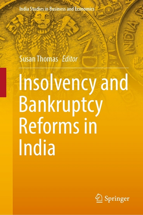 Insolvency and Bankruptcy Reforms in India - 