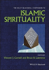 Wiley Blackwell Companion to Islamic Spirituality - 