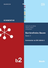 Barrierefreies Bauen Band 2 - Gerhard Loeschcke, Lothar Marx, Daniela Pourat