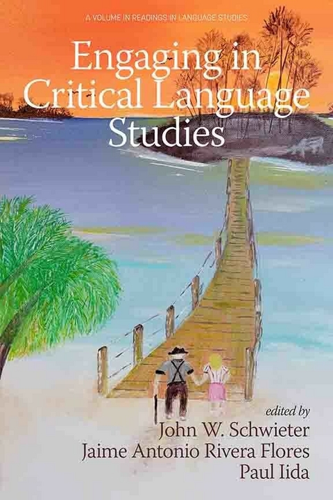 Engaging in Critical Language Studies - 