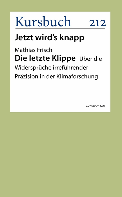 Die letzte Klippe - Mathias Frisch