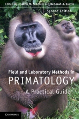 Field and Laboratory Methods in Primatology - Setchell, Joanna M.; Curtis, Deborah J.