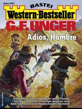 G. F. Unger Western-Bestseller 2597 - G. F. Unger