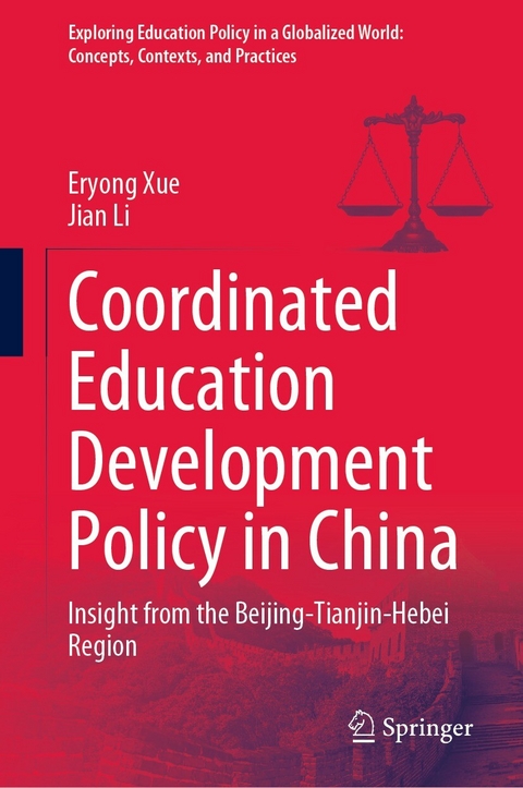 Coordinated Education Development Policy in China -  Jian Li,  Eryong Xue