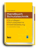 Handbuch Schutztechnik - Wolfgang Doemeland