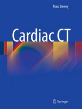 Cardiac CT - Marc Dewey