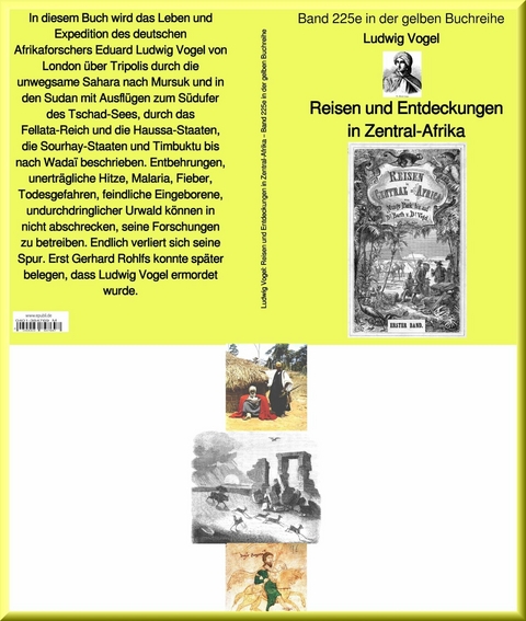 Reisen und Entdeckungen in Zentral-Afrika - Band 225 in der gelben Buchreihe bei Jürgen Ruszkowkski - Ludwig Vogel