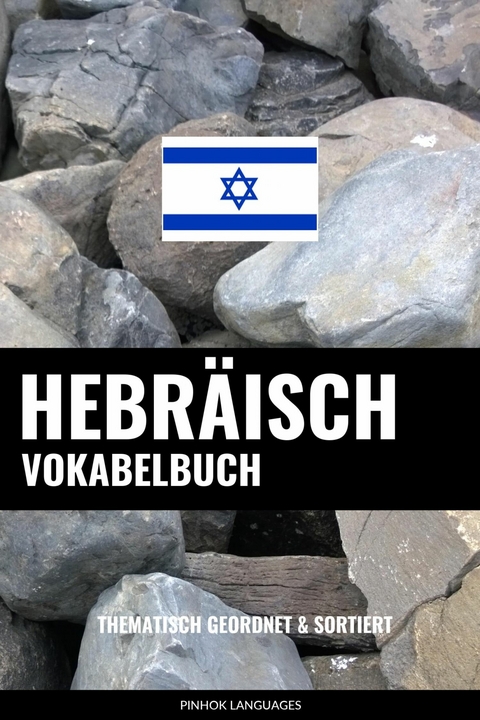 Hebräisch Vokabelbuch -  Pinhok Languages