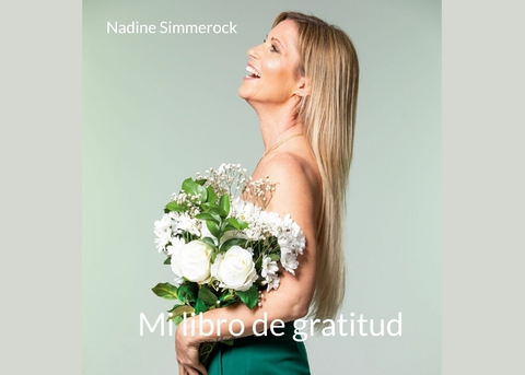 Mi libro de gratitud - Nadine Simmerock