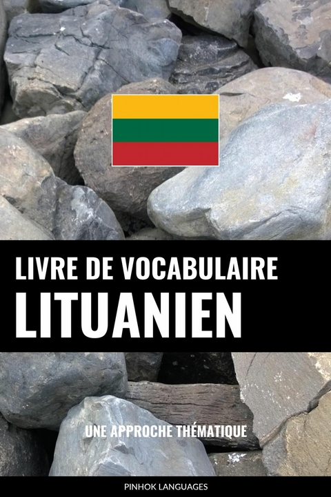 Livre de vocabulaire lituanien -  Pinhok Languages