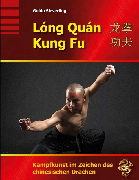 Lóng Quán Kung Fu - Guido Sieverling