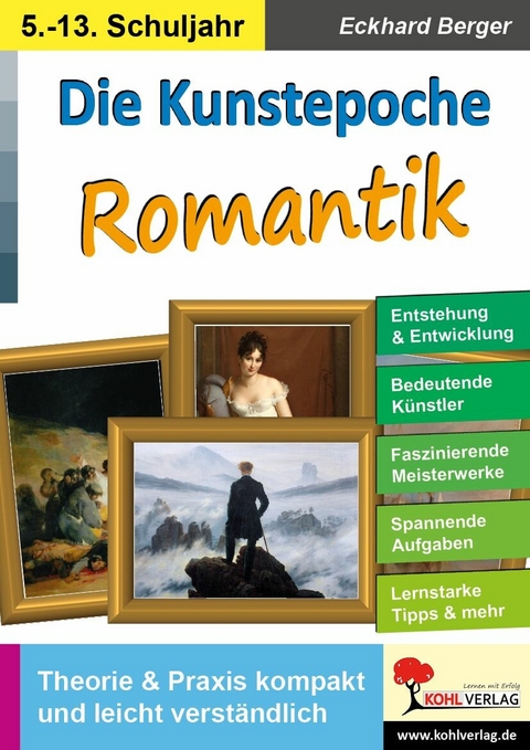Die Kunstepoche ROMANTIK -  Eckhard Berger