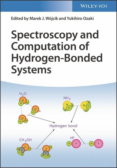 Spectroscopy and Computation of Hydrogen-Bonded Systems - 