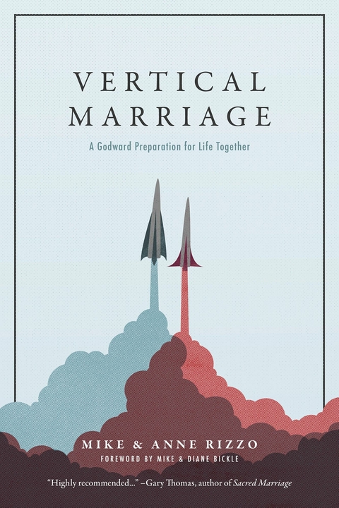 Vertical Marriage -  Anne Rizzo,  Mike Rizzo