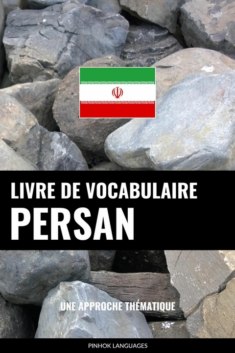 Livre de vocabulaire persan -  Pinhok Languages