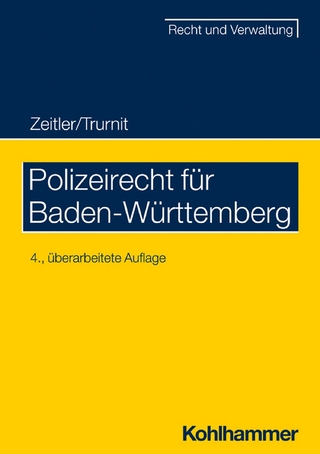 Polizeirecht für Baden-Württemberg - Christoph Trurnit