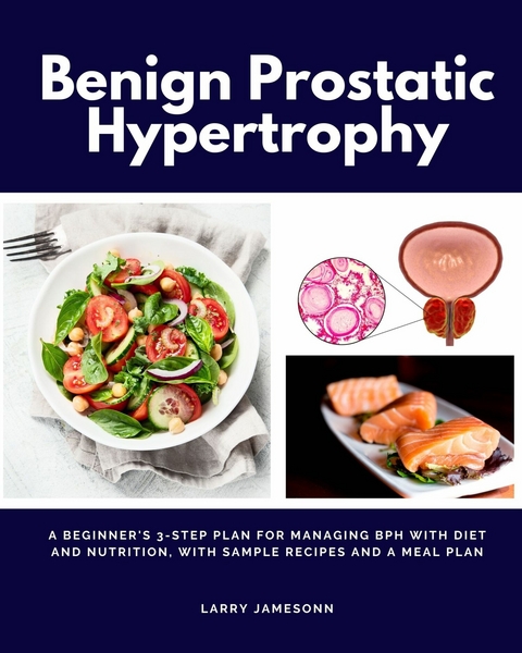 Benign Prostatic Hypertrophy -  Larry Jamesonn