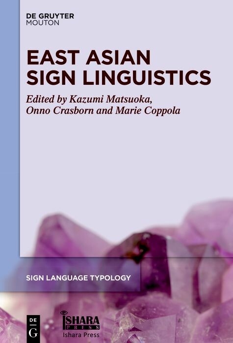 East Asian Sign Linguistics - 