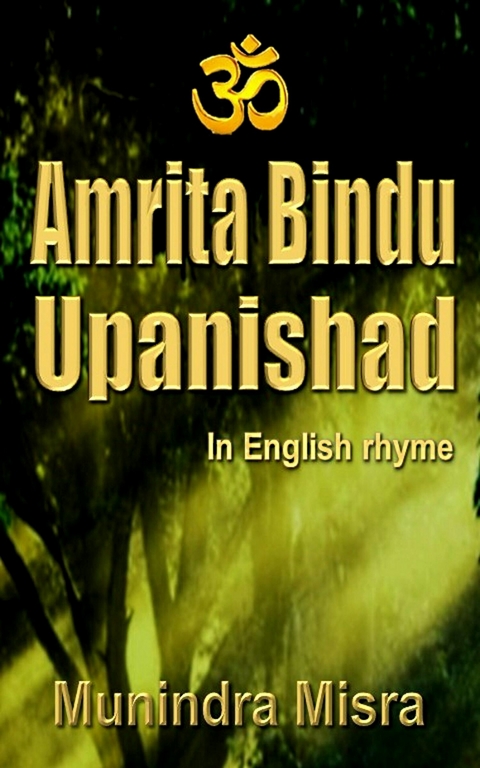 Amrita Bindu Upanishad -  Munindra Misra