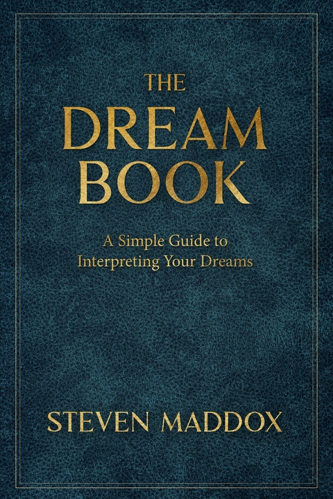 Dream Book -  Steven Maddox