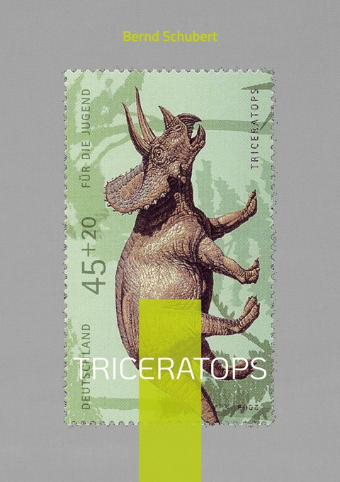 Triceratops -  Bernd Schubert