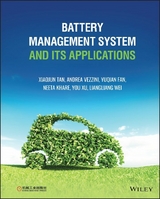 Battery Management System and its Applications - Xiaojun Tan, Andrea Vezzini, Yuqian Fan, Neeta Khare, You Xu, Liangliang Wei