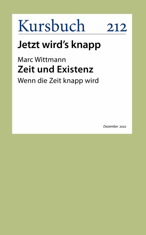 Zeit und Existenz - Marc Wittmann